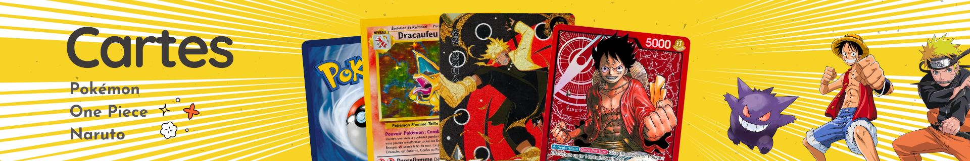 Cartes Pokémon, One Piece et Naruto - Coffrets, Display, Deck et plus !